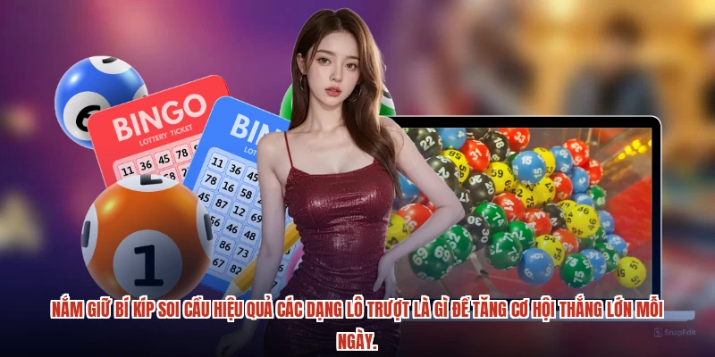 Nắm giữ bí kíp soi cầu hiệu quả các dạng Lô trượt là gì để tăng cơ hội thắng lớn mỗi ngày.