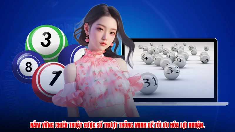 Nắm vững chiến thuật cược số trượt thông minh để tối ưu hóa lợi nhuận.
