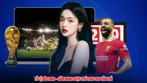 Tỷ Lệ Kèo Indo - Cẩm Nang Cược Thể Thao Cho Tân Thủ