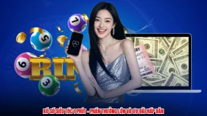Xổ Số Siêu Tốc 1 Phút - Phần Thưởng Lớn Và Ưu Đãi Hấp Dẫn